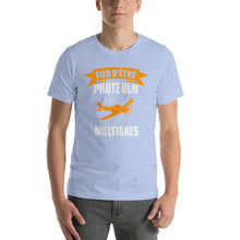 Charger l&#39;image dans la galerie, T-Shirt Fier d&#39;etre Pilote ULM Multiaxes AB
