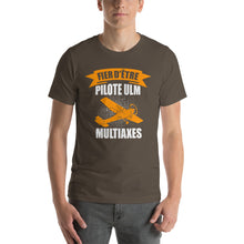 Charger l&#39;image dans la galerie, T-Shirt Fier d&#39;être Pilote ULM multiaxes
