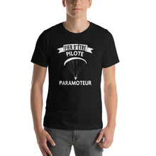 Charger l&#39;image dans la galerie, T-Shirt Fier d&#39;être Pilote Paramoteur
