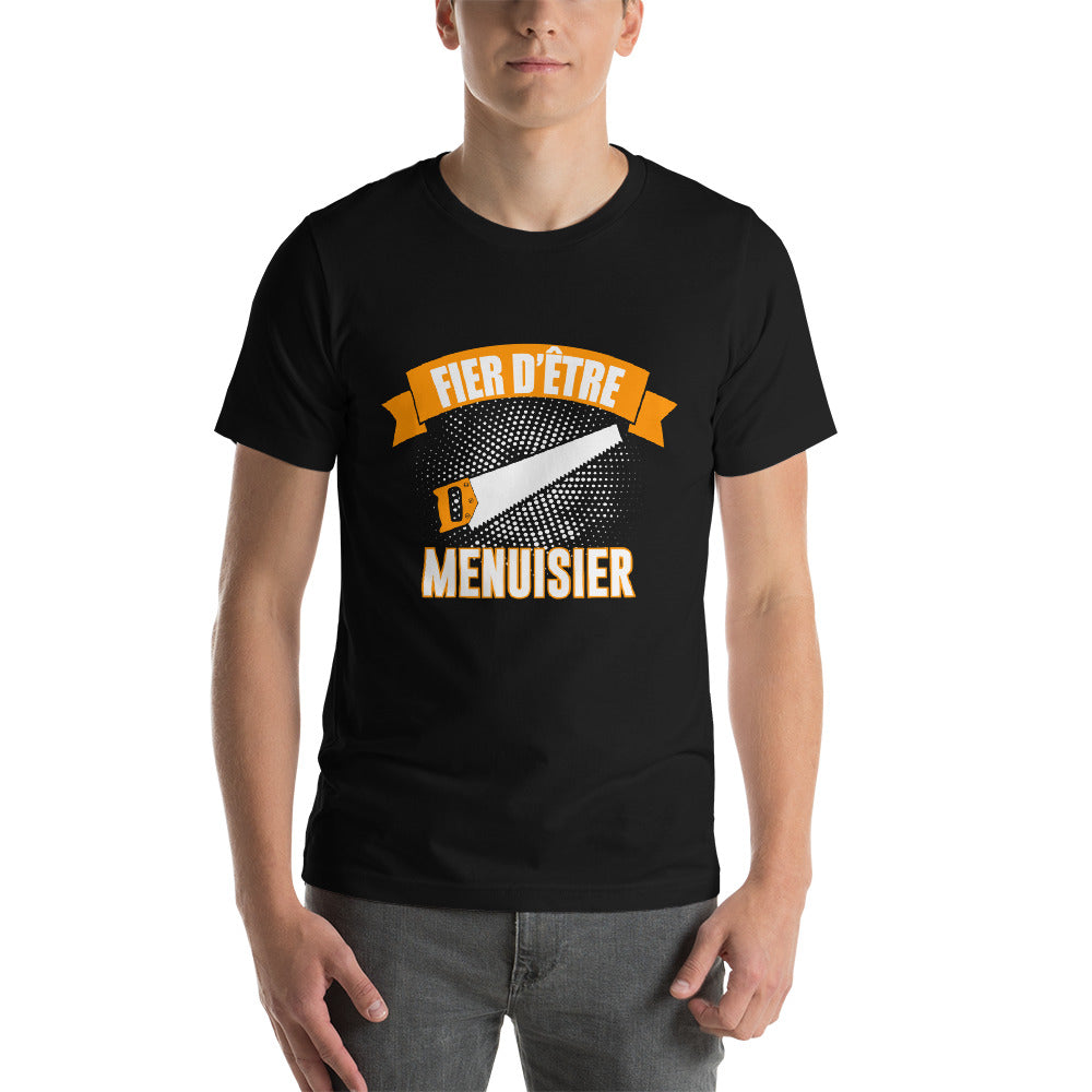 T-Shirt Fier d'être Menuisier