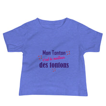 Charger l&#39;image dans la galerie, Tee Shirt Mon Tonton c&#39;est le meilleur
