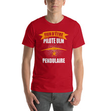Charger l&#39;image dans la galerie, T-Shirt Fier d&#39;être Pilote ULM Pendulaire
