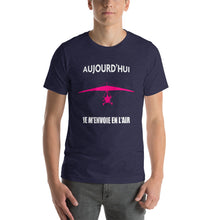 Charger l&#39;image dans la galerie, T-Shirt Aujourd&#39;hui je m&#39;envoie en l&#39;air ULM Pendulaire
