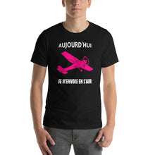 Charger l&#39;image dans la galerie, T-Shirt Aujourd&#39;hui je m&#39;envoie en l&#39;air ULM Multiaxes
