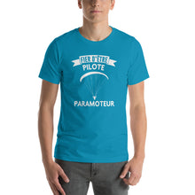 Charger l&#39;image dans la galerie, T-Shirt Fier d&#39;être Pilote Paramoteur
