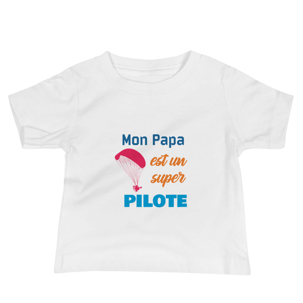 Tee Shirt Bébé Mon Papa est un super Pilote Paramoteur